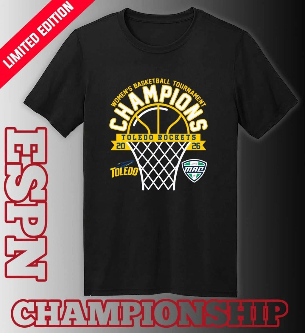 MAC Women’s Basketball Tournament Champions 2026 Toledo Rockets T-Shirt