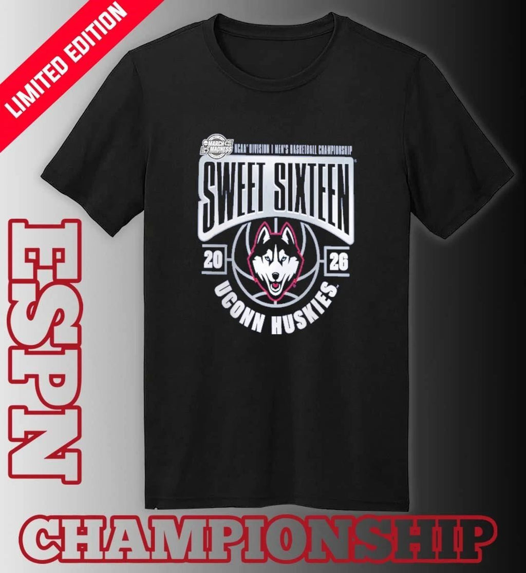 UConn Huskies 2026 NCAA Men’s Basketball Tournament March Madness Sweet 16 T-Shirt