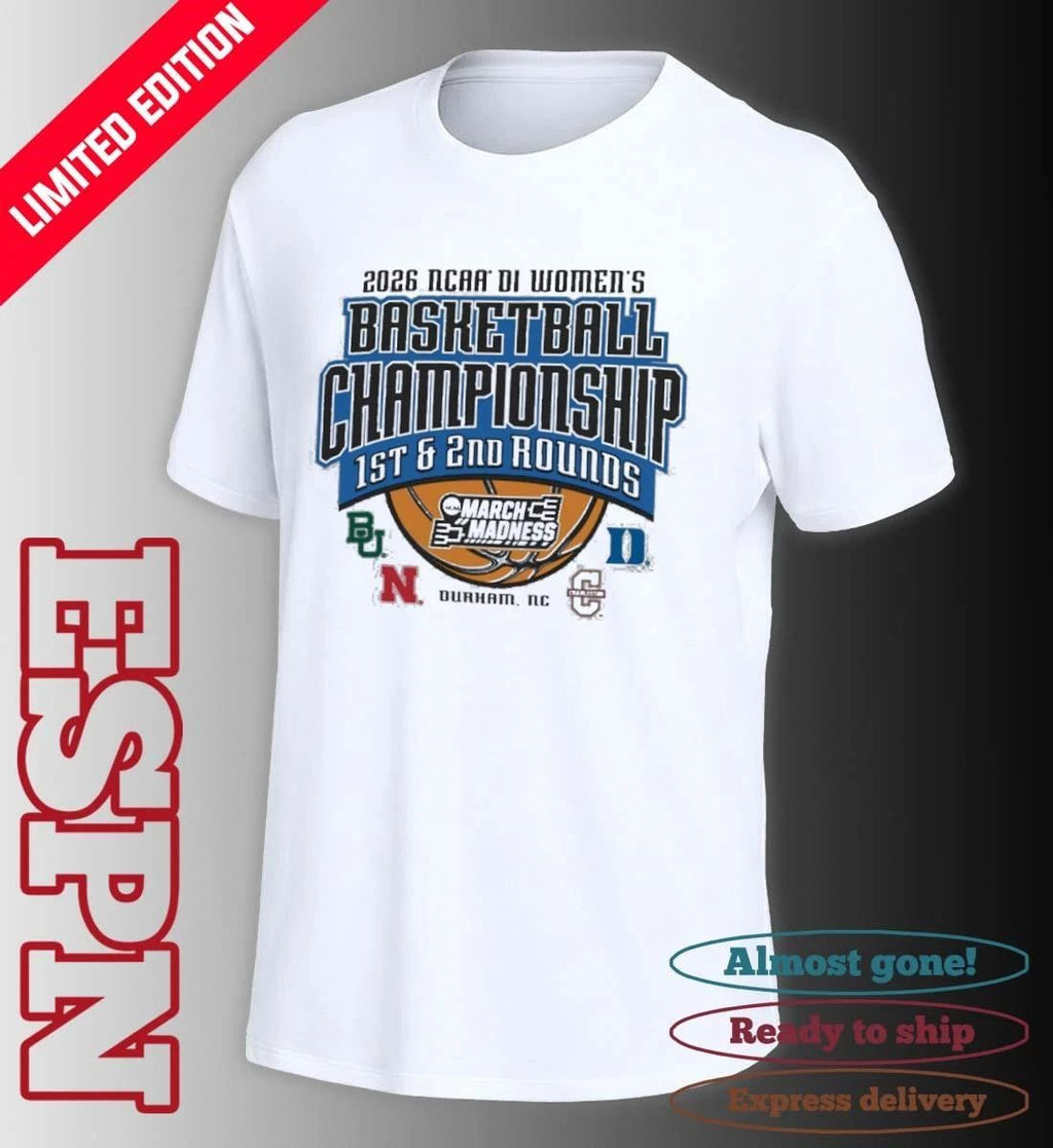 Durham, NC Regional 2026 NCAA DI Women’s Basketball Championship Shirt
