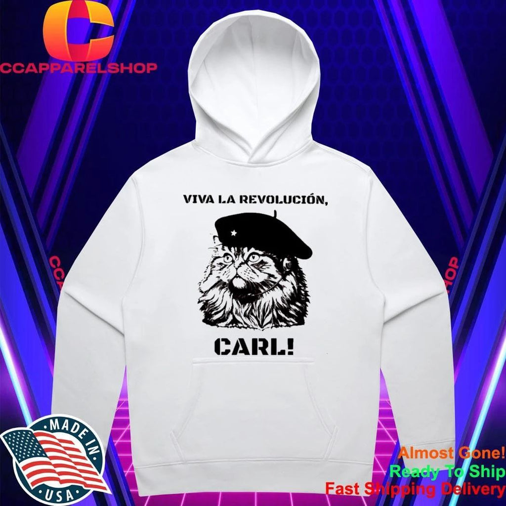 Viva La Revolucion Carl Shirt
