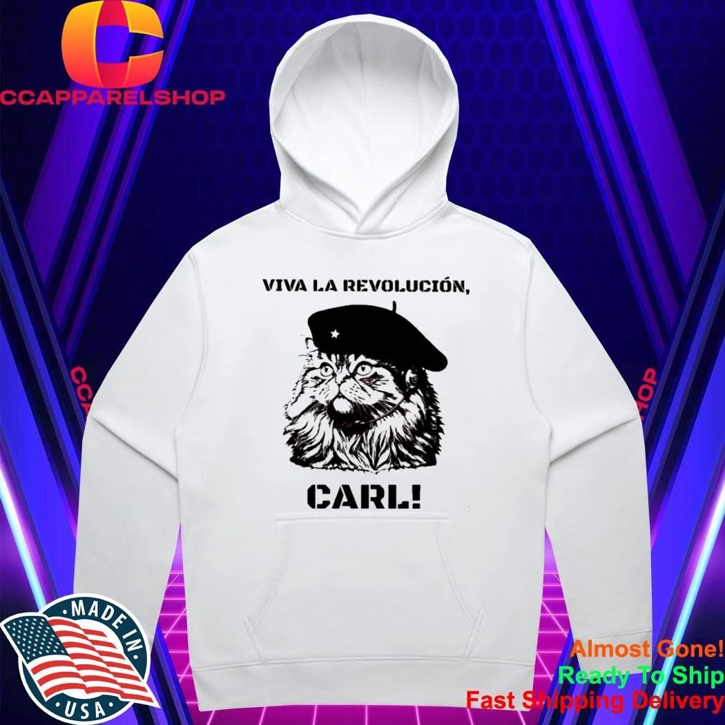Viva La Revolucion Carl Shirt