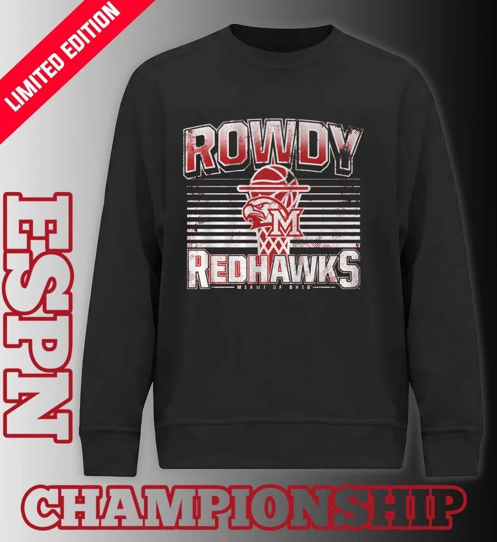 Miami RedHawks Basketball Rowdy RedHawks Shirt