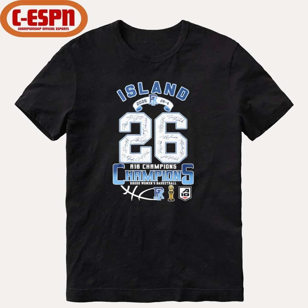 Rhode Island Women’s Basketball 2026 A10 Tournament Champions 28-4 Shirt