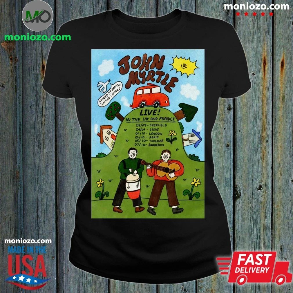 Original John Myrtle UK And France Tour 26 Poster Shirt