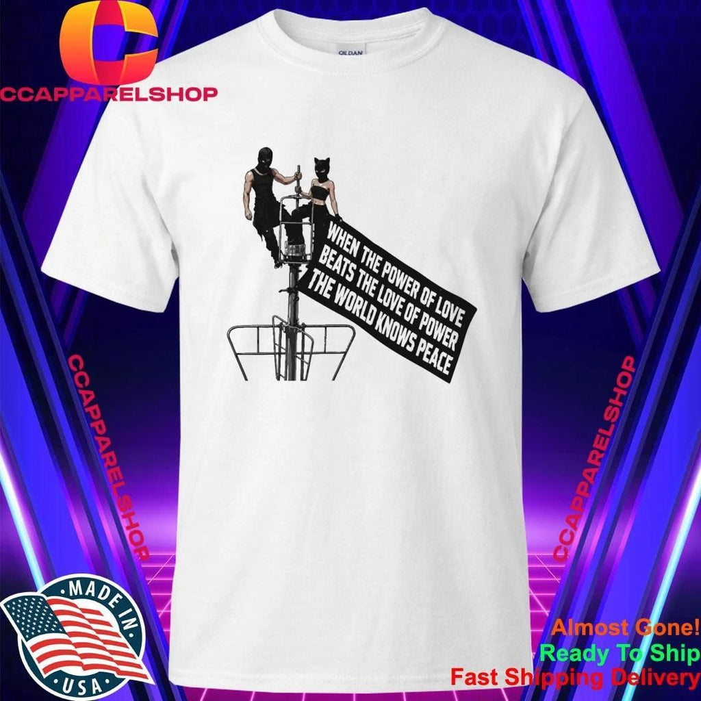 Empire State Building When The Power Of Love Beats The Love Of Power Shirt