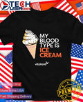 Vitalant my blood type is ice cream shirt