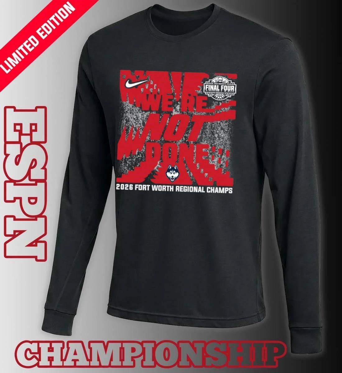 UConn Huskies 2026 NCAA Women’s Basketball Fort Worth Regional Champions T-Shirt