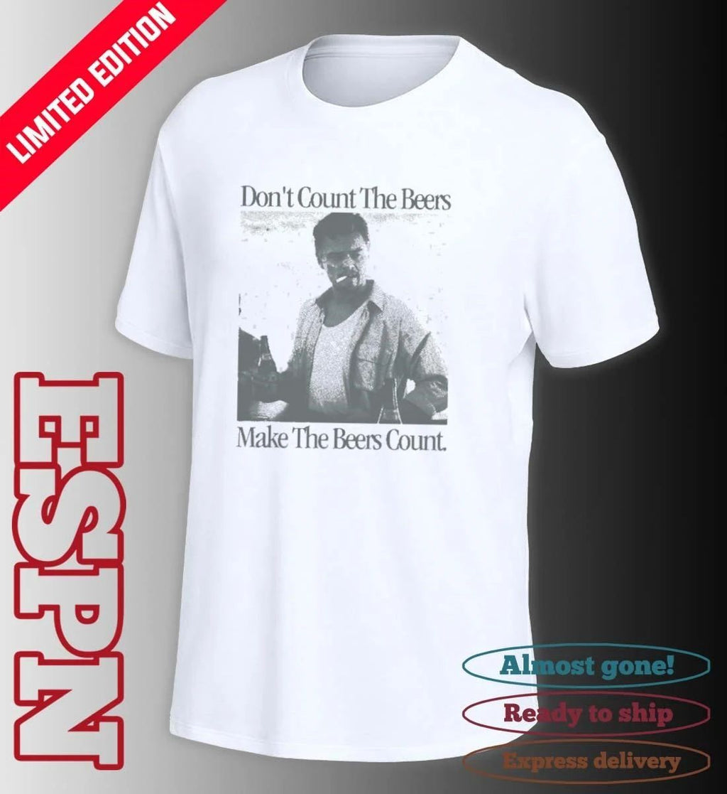 Don’t Count The Beers Make The Beers Count Archer shirt