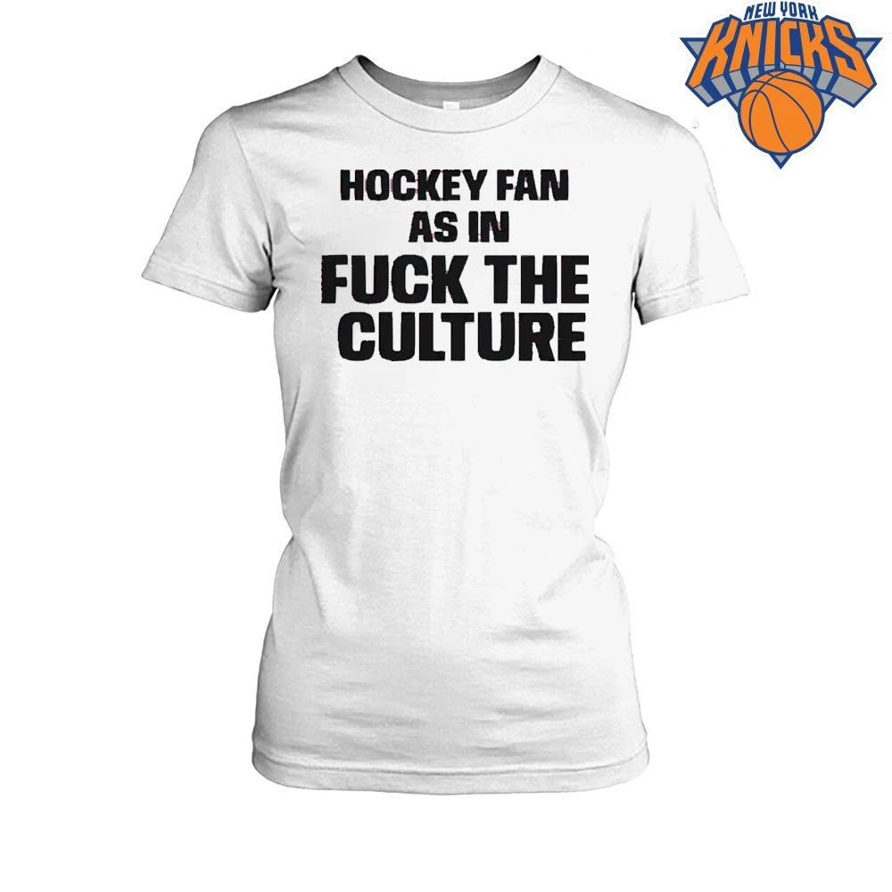 Hockey Fan As In Fuck The Culture Pink Statement Text Shirt
