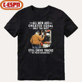 All Men Are Created Equal Only The Best Still Drive Trucks In Their Seventies Classic T-Shirt
