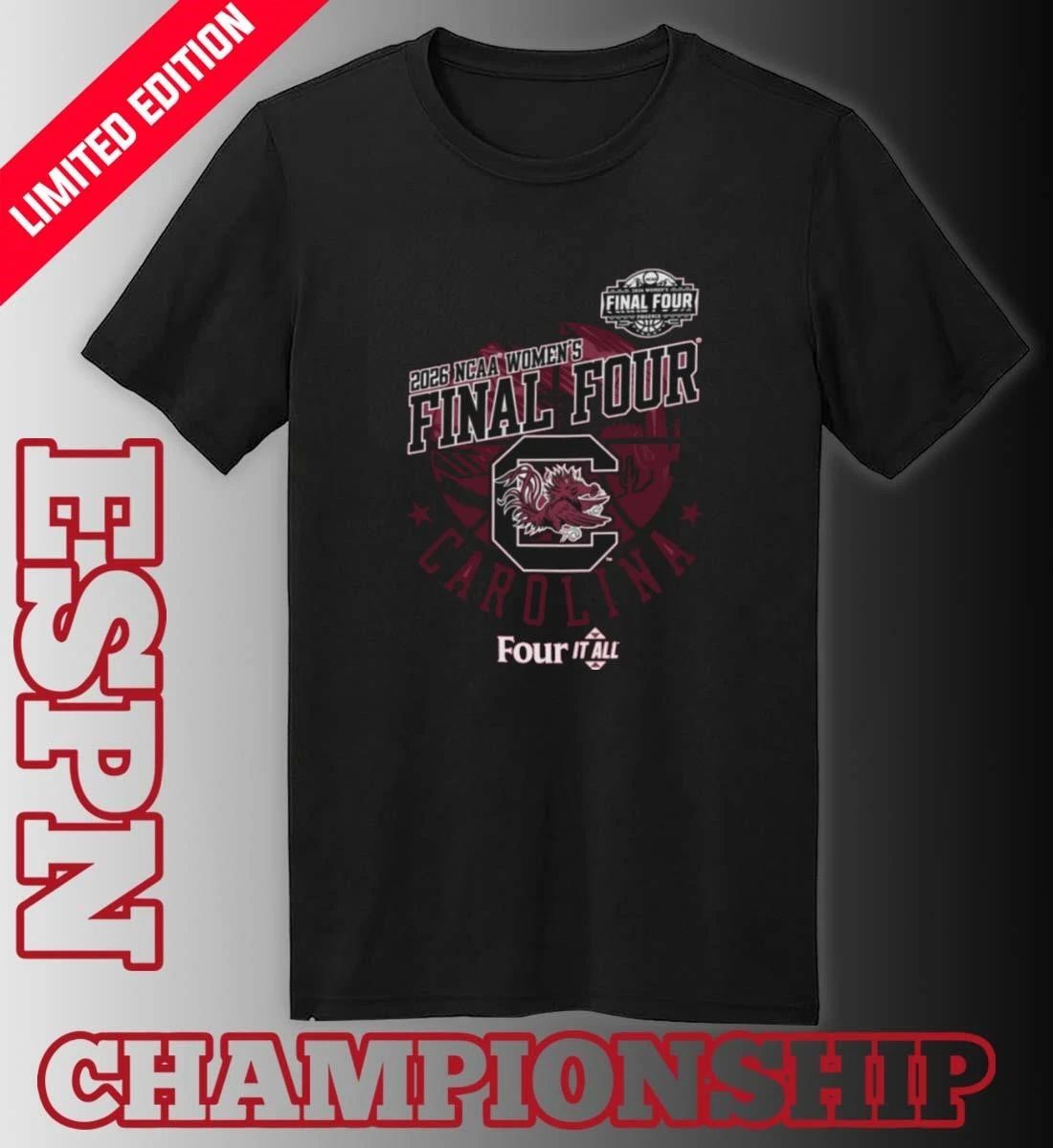 South Carolina Gamecocks Four It All Women’s Final Four 2026 Shirt