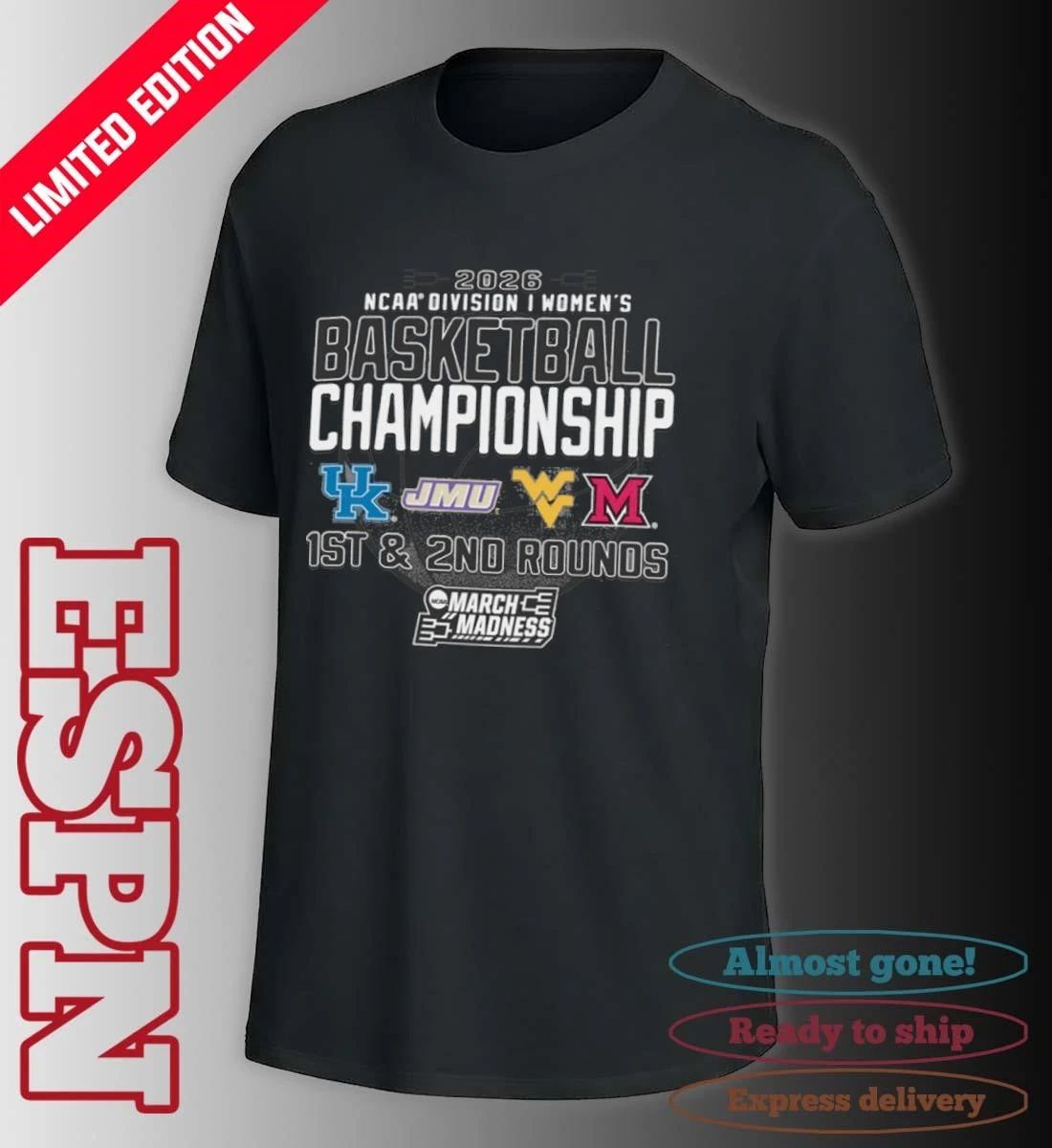 1st, 2nd Rounds 2026 NCAA DI Women’s Basketball Championship – Morgantown, WV Shirt