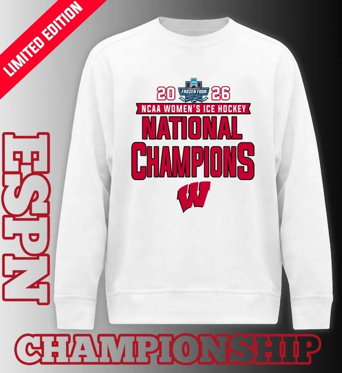Wisconsin Badgers 2026 NCAA Women’s Ice Hockey National Champions T-Shirt