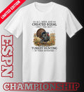All Men Are Created Equal Only The Best Still Go Turkey Hunting In Their Seventies 70s Shirt