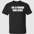 I Got Ai Psychosis From Gstack Shirt