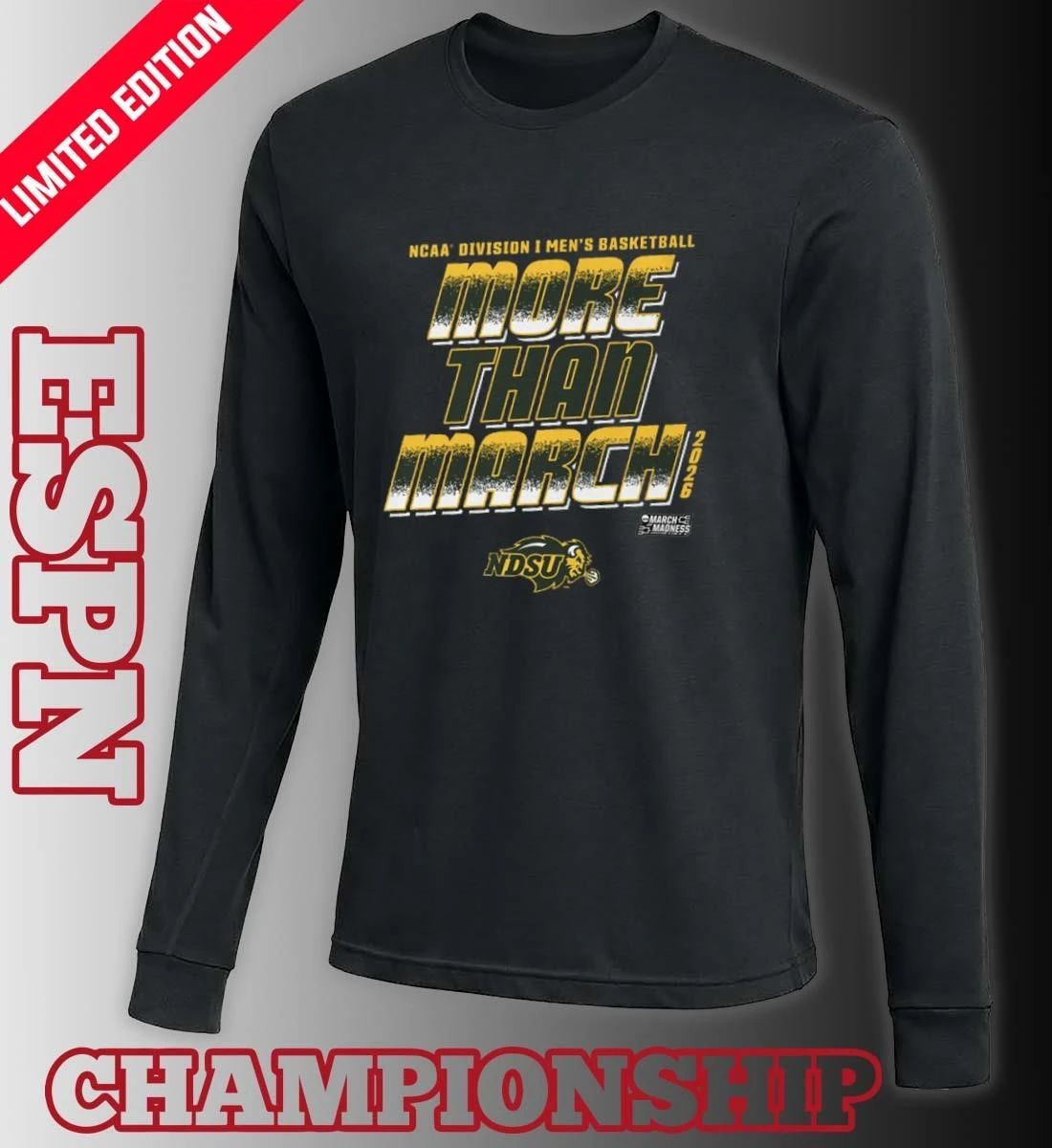 NDSU Men’s Basketball More Than March 2026 Shirt