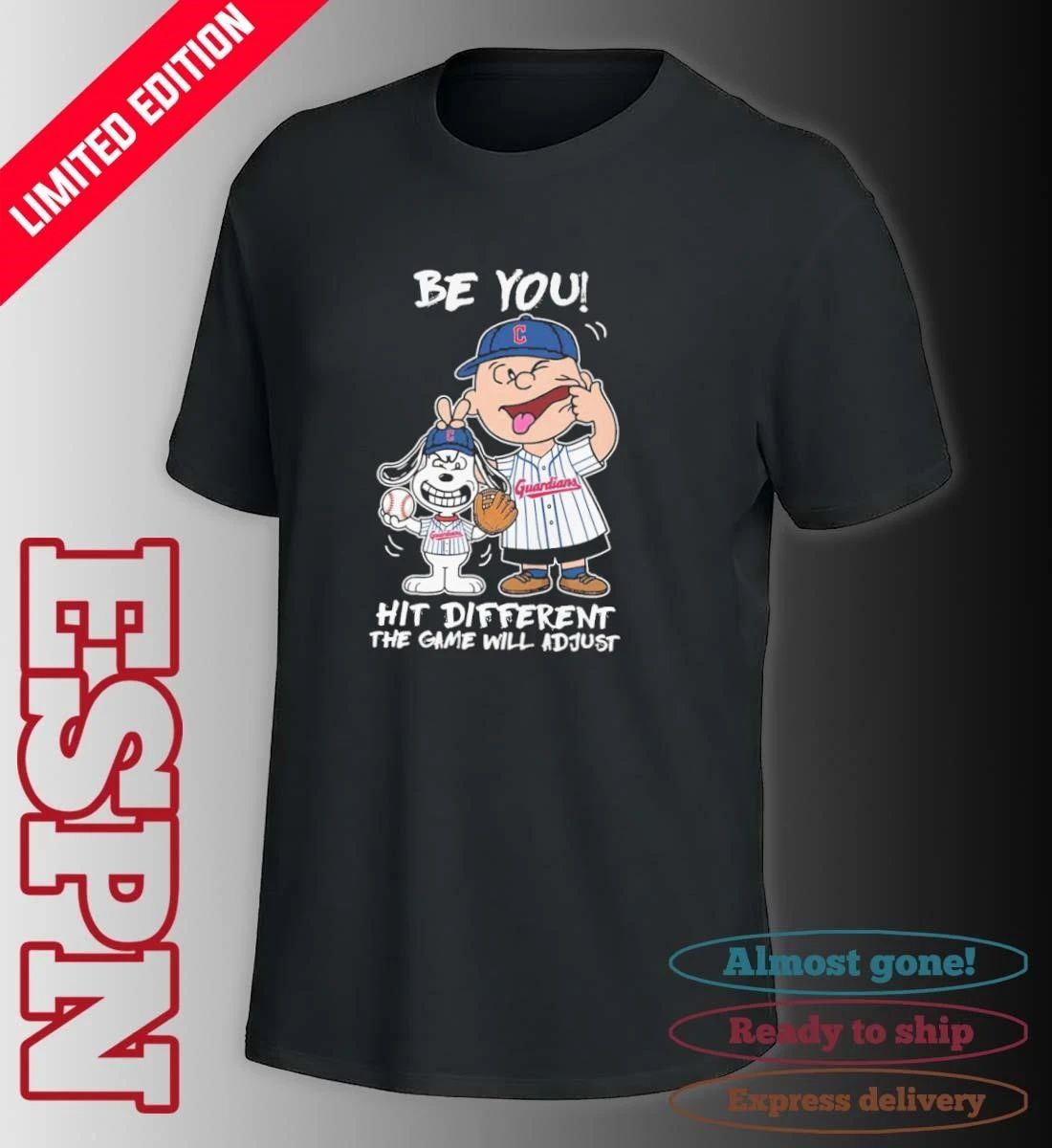 The Peanuts X Cleveland Guardians Be You Hit Different The Game Will Adjust Shirt