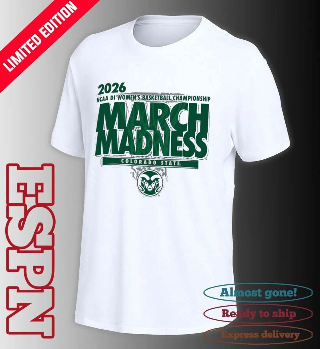 Colorado State Women’s Basketball Single Team 2026 NCAA March Madness Shirt