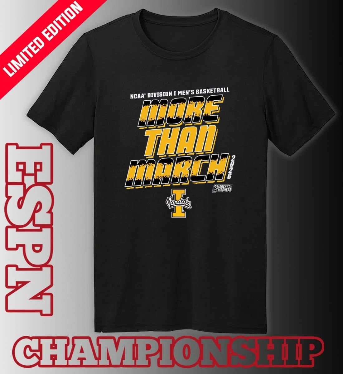 Idaho Men’s Basketball More Than March 2026 Shirt