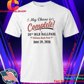 Brandon Vickrey My Chase Is Complete 30th Ballpark Shirt