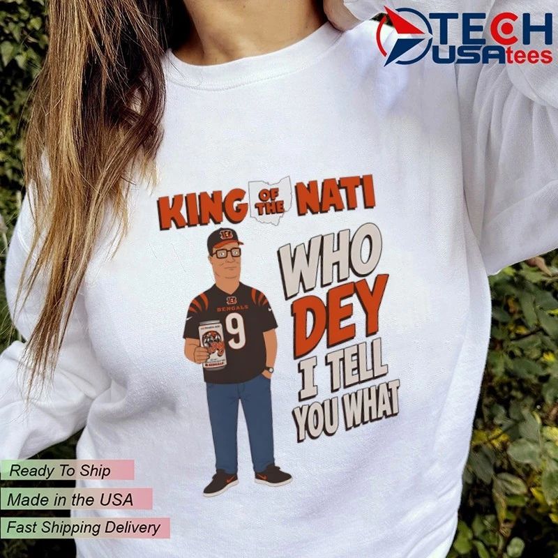 King of the Nati Who Dey I tell you what shirt