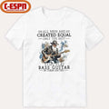 Grandpa All Men Are Created Equal, Only The Best Still Play Bass Guitar In Their Sixties Shirt