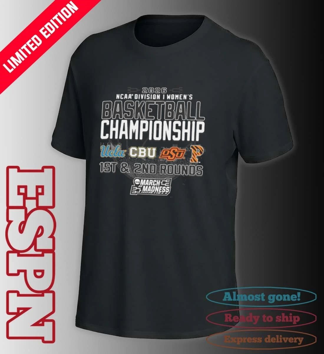 1st, 2nd Rounds 2026 NCAA DI Women’s Basketball Championship – Los Angeles, CA Shirt