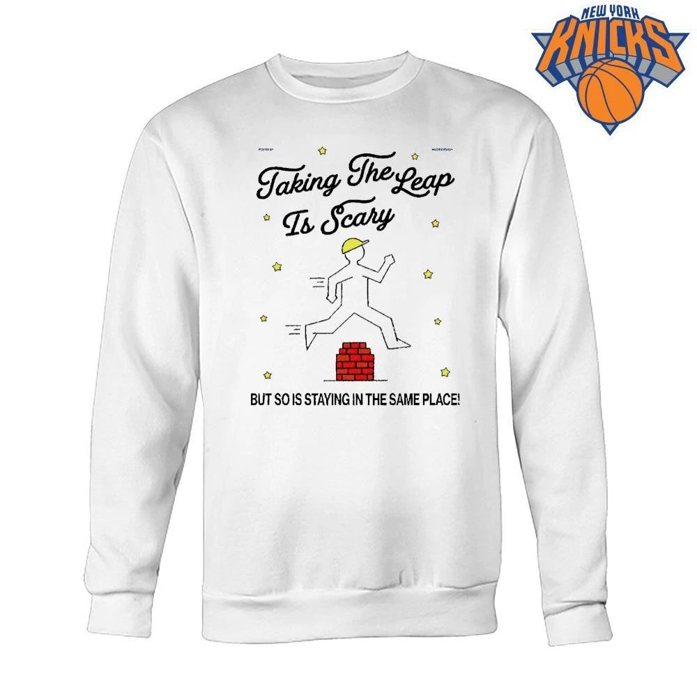 Taking The Leap Is Scary Motivational Quote Cartoon Inspiration Shirt