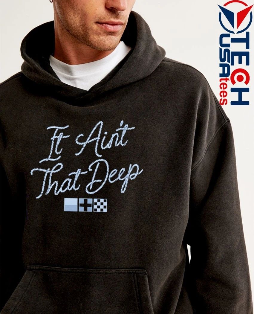 It ain’t that deep rope shirt