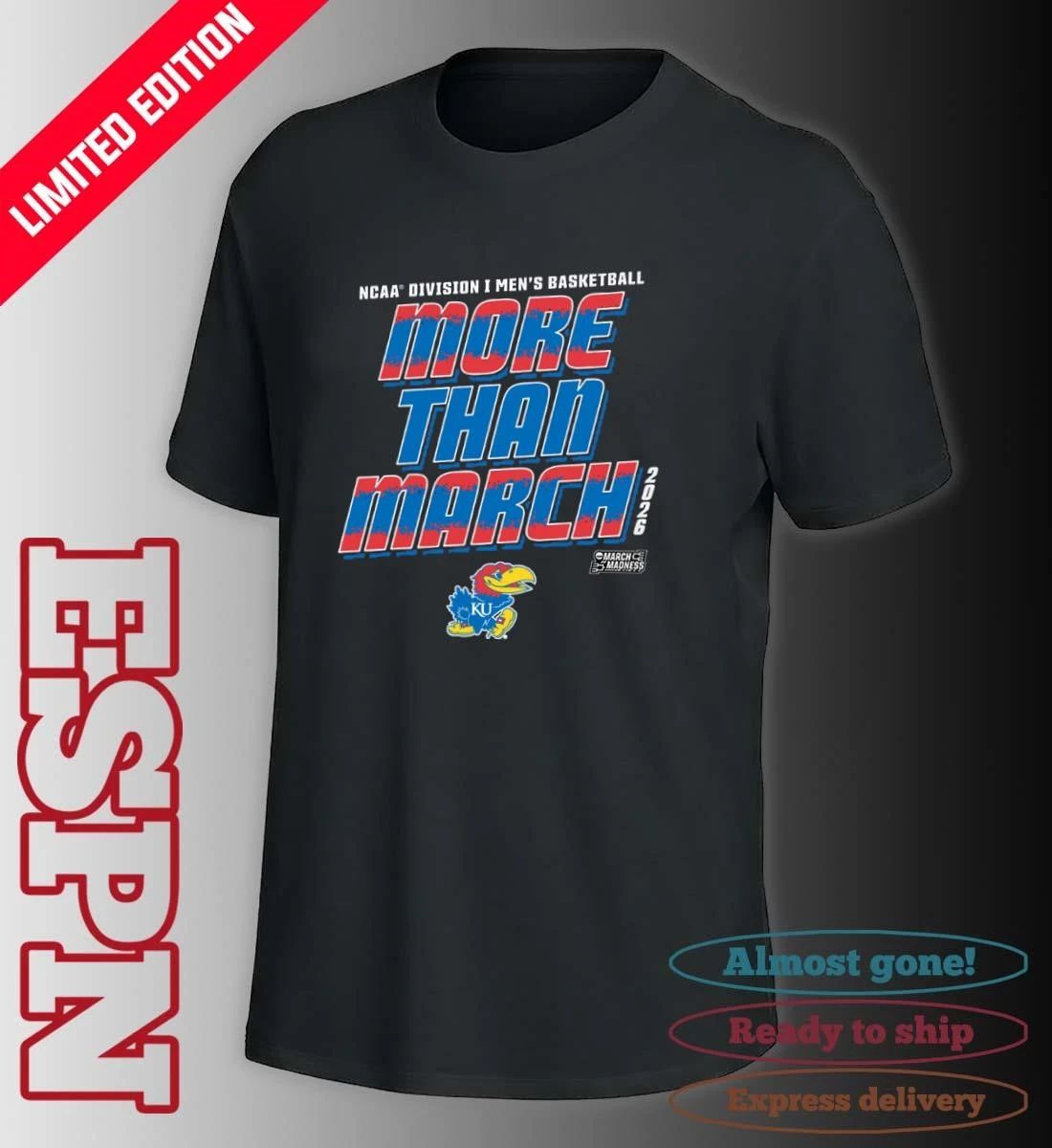 Kansas Men’s Basketball More Than March 2026 Shirt