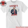 Trump Daddy’s Home Christmas Shirt