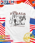 The Ferals live in the neighborhood shirt