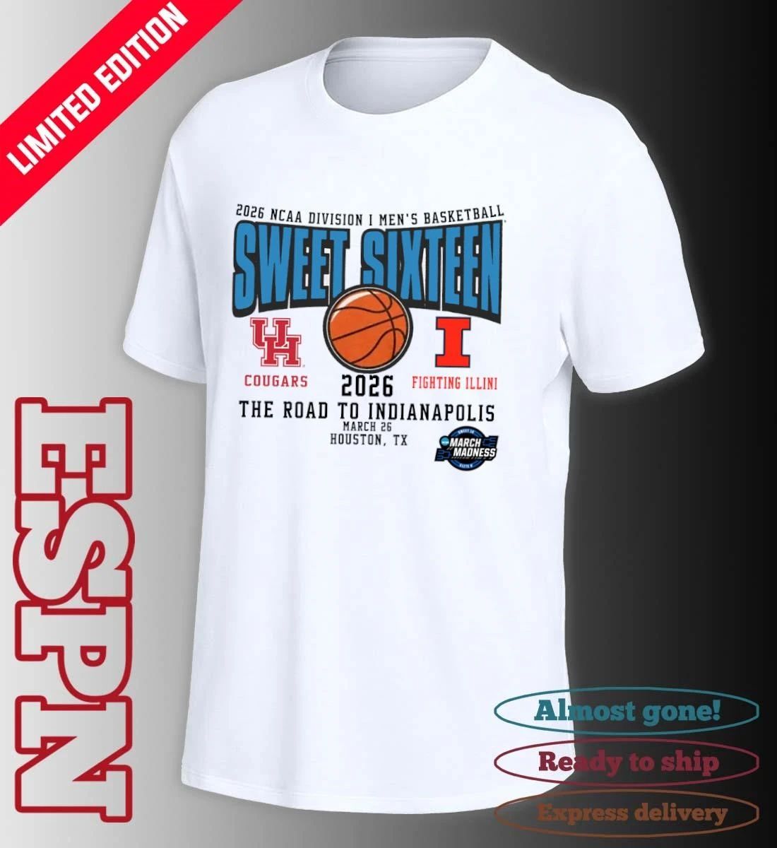 Houston Vs Illinois 2026 NCAA DI Men’s Basketball Tournament Sweet Sixteen T-Shirt