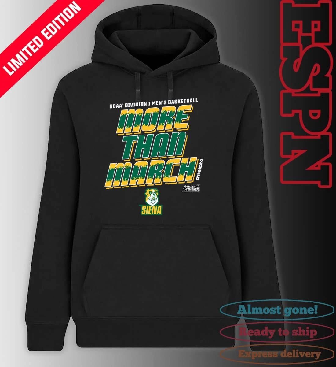 Siena Men’s Basketball More Than March 2026 Shirt
