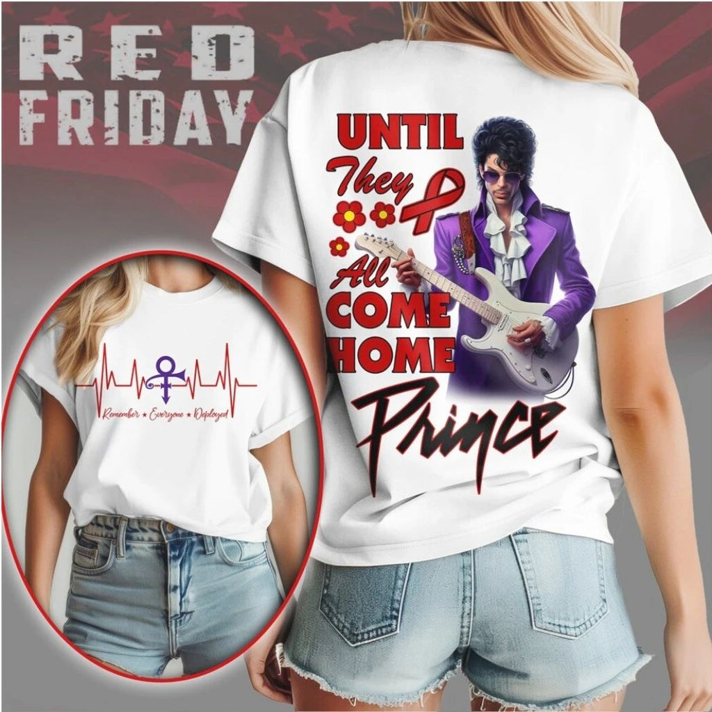 Original Prince RED Friday Musician Tribute Until They All Come Home Shirt