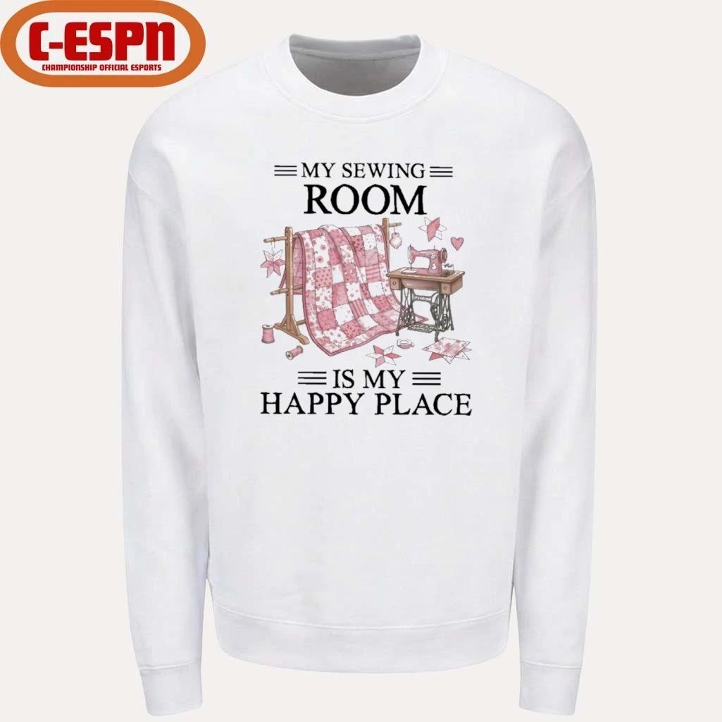 My Sewing Room Is My Happy Place T-Shirt