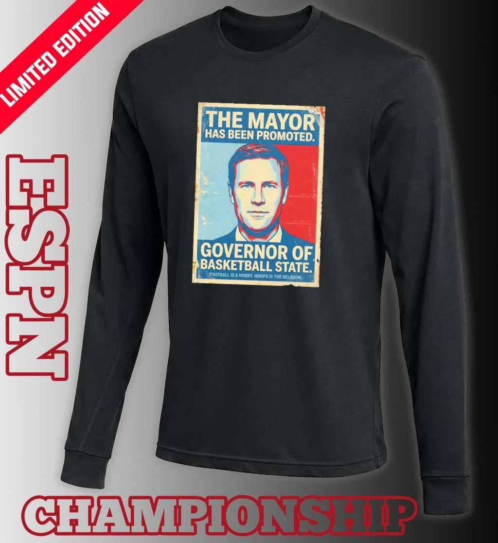 The Mayor has been promoted Governor of basketball state Nebraska Cornhuskers shirt