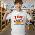 I Got IBS I Be Suckin’ These Dogs Down Shirt