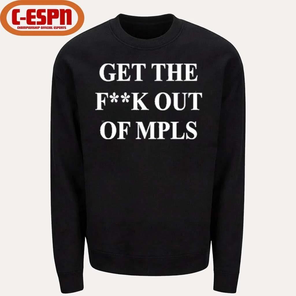 Jimmy Kimmel Get the fuck out of MPLS Shirt