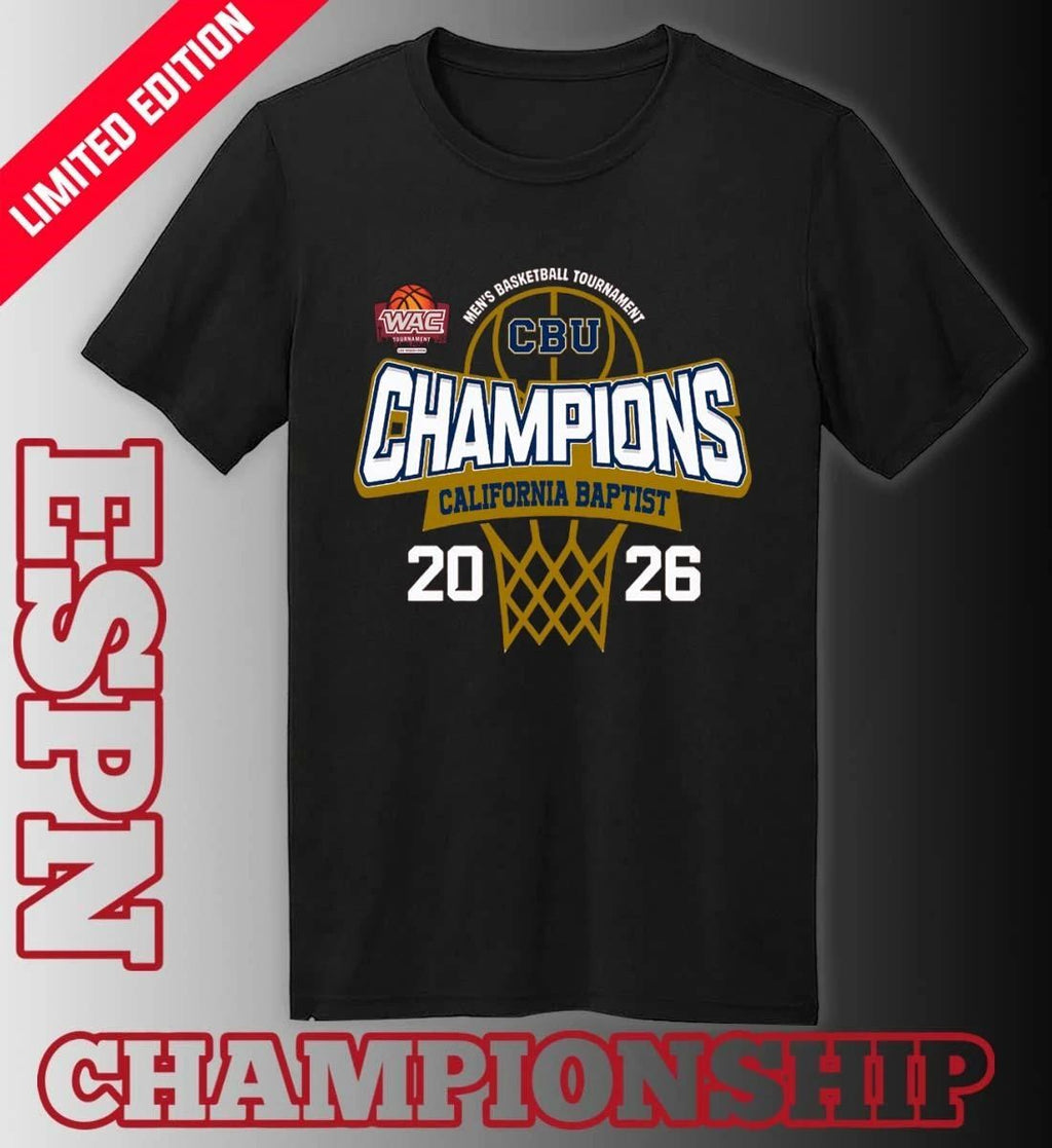 WAC Men’s Basketball Tournament 2026 Champions California Baptist Lancers T-Shirt