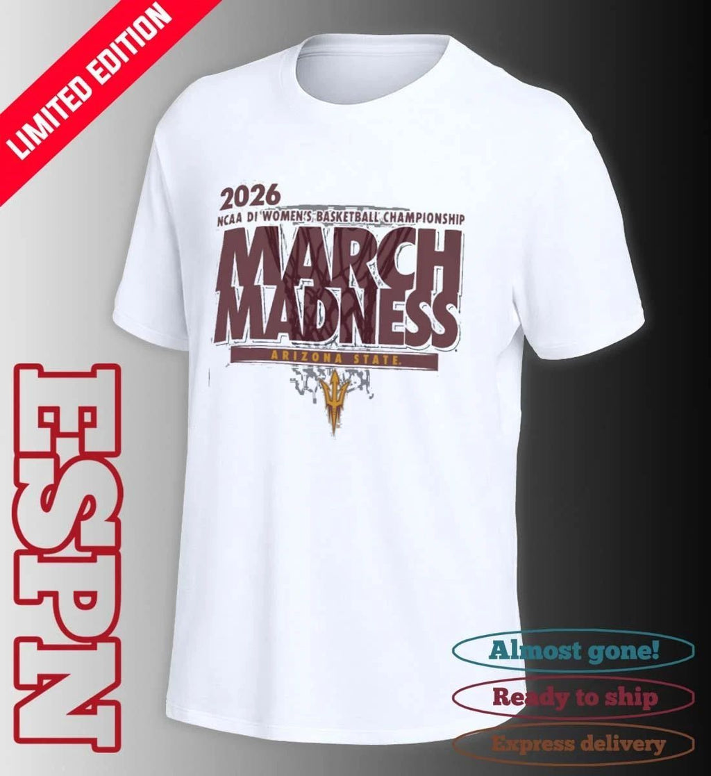 Arizona State Women’s Basketball Single Team 2026 NCAA March Madness Shirt