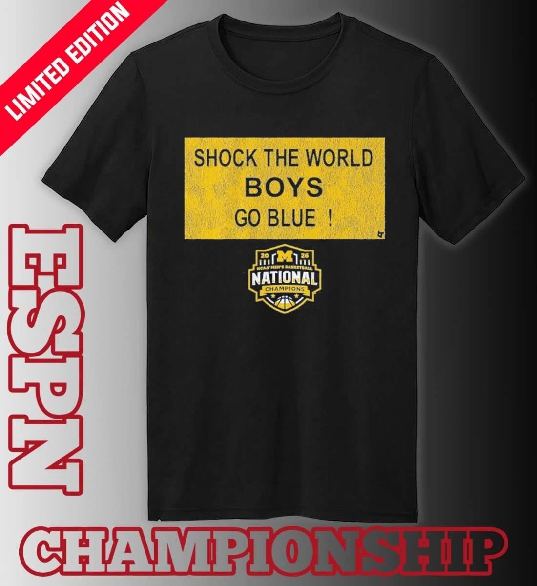 Michigan Wolverines 2026 National Champions Shock the World Sign Shirt