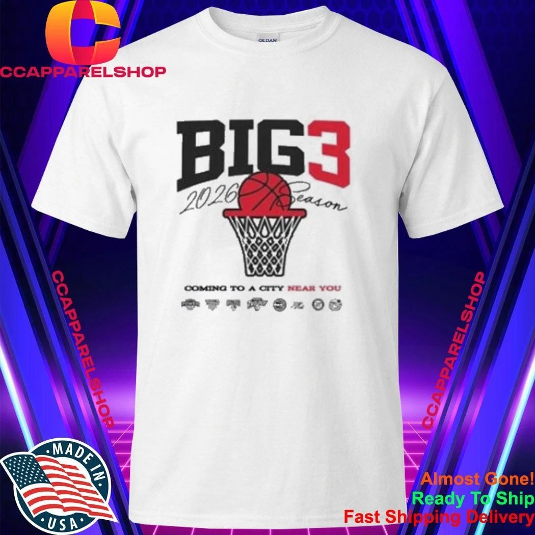Big3 2026 Season Tour Coming To A City Near you Shirt