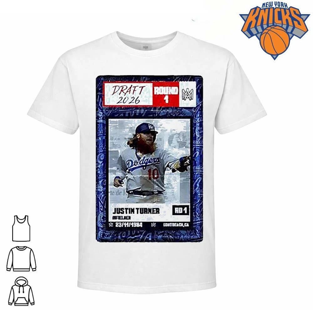 Justin Turner 2026 Draft Round 1 Los Angeles Dodgers Infielder T Shirt