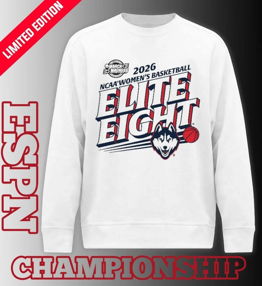 Uconn Huskies Elite Eight 2026 NCAA Women’s Basketball Tournament T-Shirt