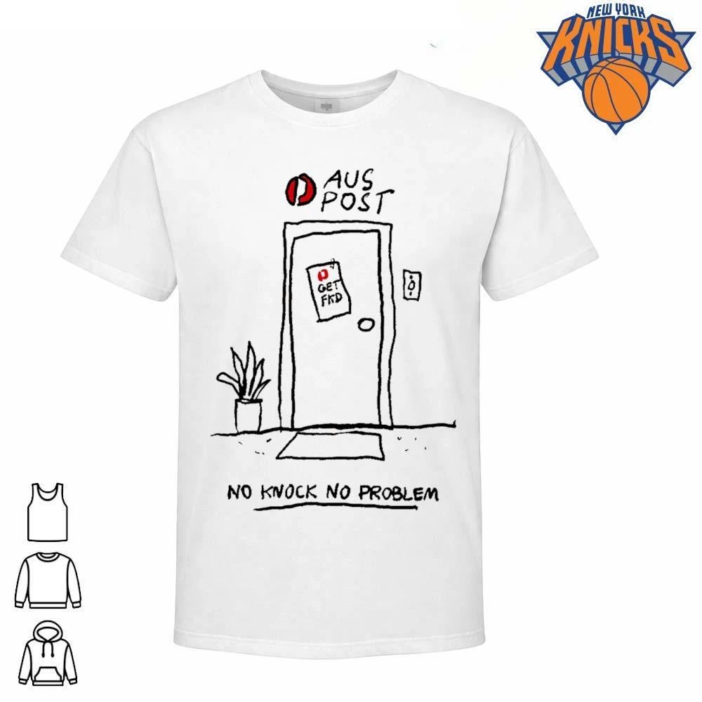 Aus Post No Knock No Problem Funny Delivery Parody shirt