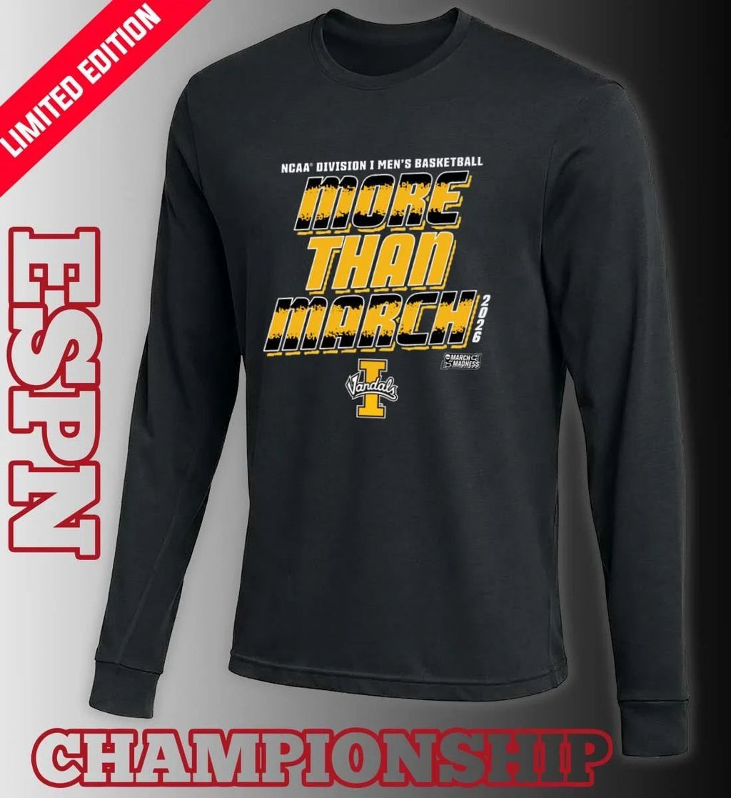 Idaho Men’s Basketball More Than March 2026 Shirt