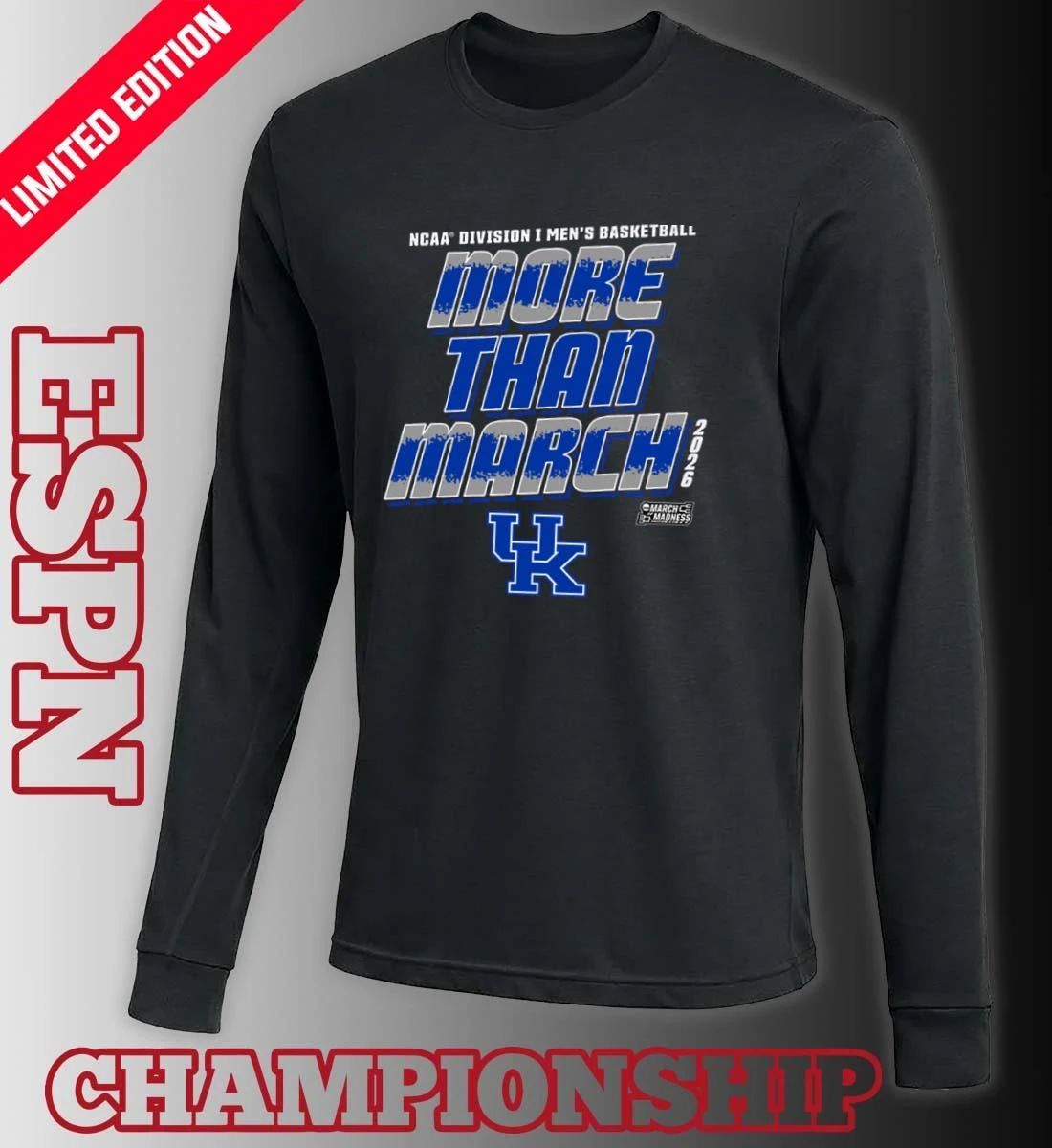 Kentucky Men’s Basketball More Than March 2026 Shirt