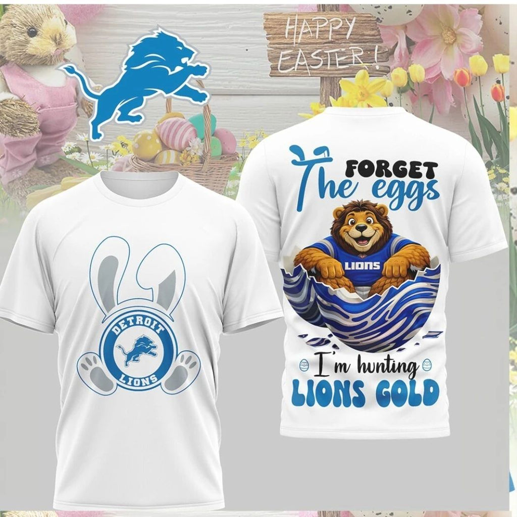 Original Detroit Lions Easter Forget The Eggs I #8217 M Hunting Lions Gold Shirt