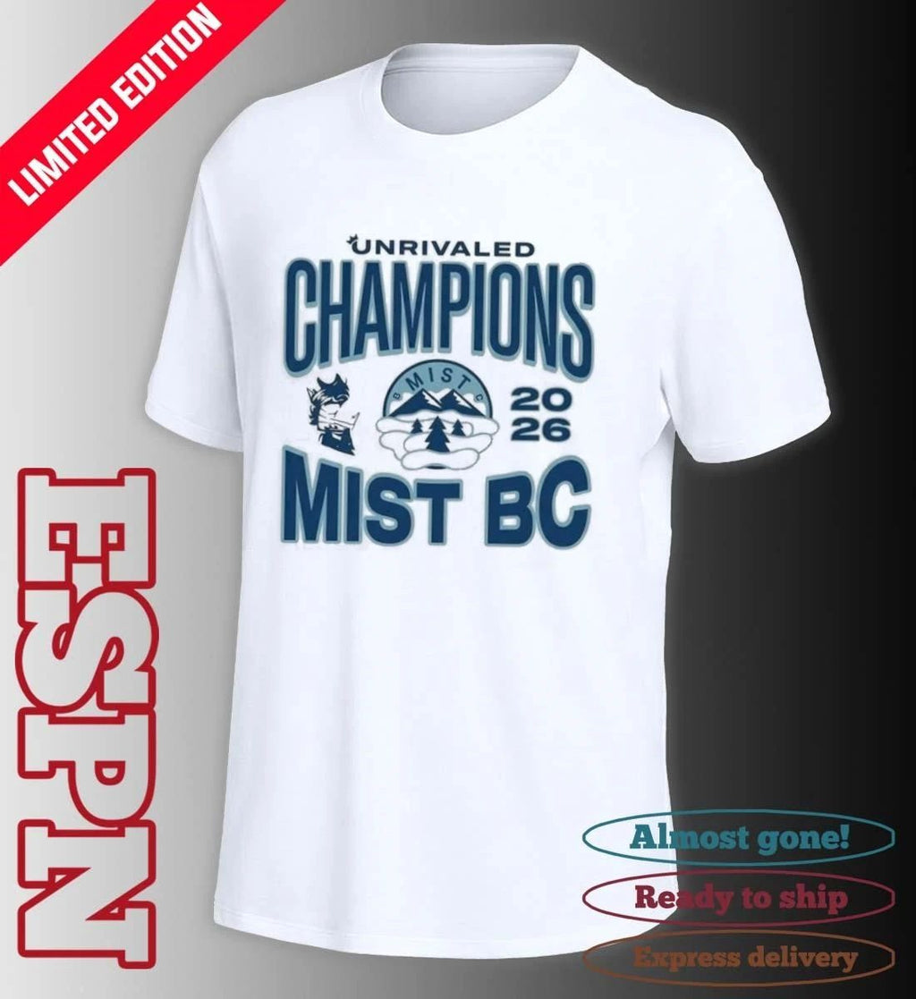 Mist BC Unrivaled Champions Official T-Shirt